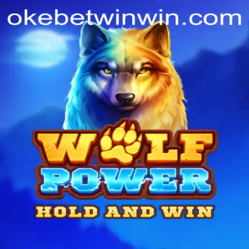 Unleashing the Thrills: An In-Depth Look at WolfPower and Okebetwin